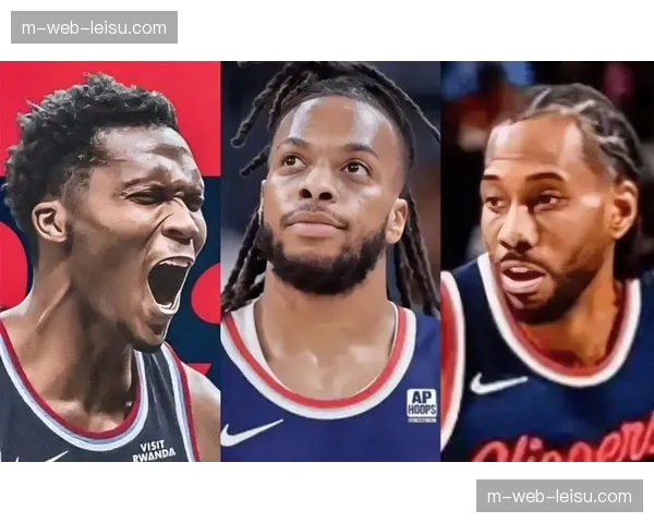 快船核心耐久度考验 伦纳德加兰健康管理影响冲刺阶段 快船核心耐久度考验 伦纳德加兰健康管理影响冲刺阶段